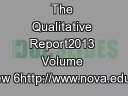 The Qualitative Report2013 Volume 19Review 6http://www.nova.edu/ssss/Q