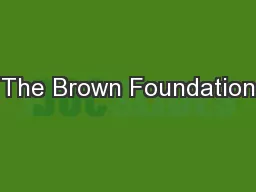 The Brown Foundation