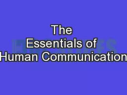 The Essentials of Human Communication
