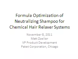 Formula Optimization of Neutralizing Shampoo for Chemical H