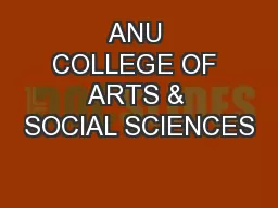 ANU COLLEGE OF ARTS & SOCIAL SCIENCES