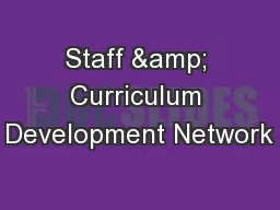 Staff & Curriculum Development Network
