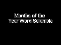 Months of the Year Word Scramble