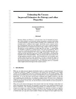 EstimatingtheUnseen:ImprovedEstimatorsforEntropyandotherProperties
...