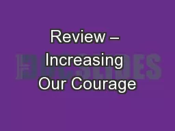 Review – Increasing Our Courage