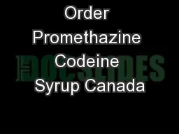 Order Promethazine Codeine Syrup Canada