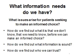 What information needs
