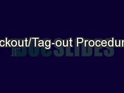 Lockout/Tag-out Procedures