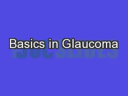 Basics in Glaucoma