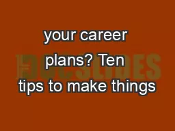 your career plans? Ten tips to make things