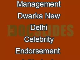 Faculty member Apeejay School of Management Dwarka New Delhi Celebrity Endorsement  A