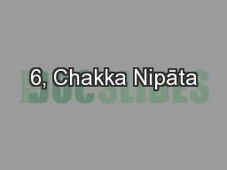 6, Chakka Nipāta
