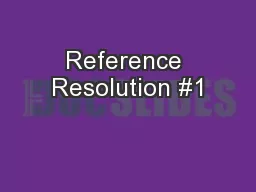 Reference Resolution #1