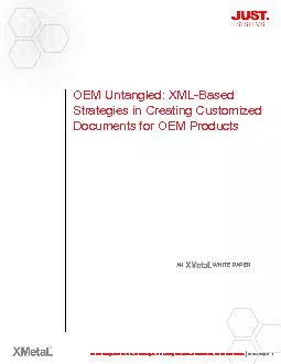 OEM Untangled: XML-Based Strategies in Creating Customized Documents f