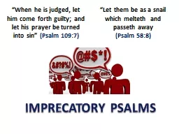 IMPRECATORY PSALMS