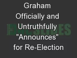 Robert Graham Officially and Untruthfully 