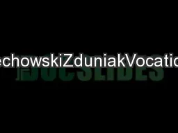 CzechowskiZduniakVocational