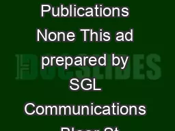 Ad Number MBZCOLPEN Publications None This ad prepared by SGL Communications  Bloor St