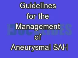 Guidelines for the Management of Aneurysmal SAH