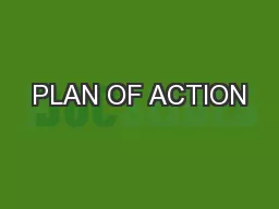 PLAN OF ACTION