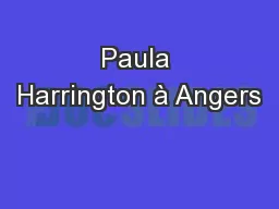 Paula Harrington à Angers