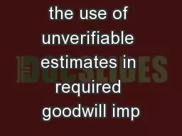 Evidence on the use of unverifiable estimates in required goodwill imp