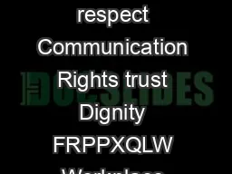 respect Communication Rights trust Dignity FRPPXQLW Workplace Rights Policy  respect Communication