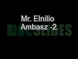 Mr. Elnilio Ambasz -2.