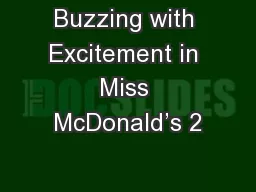 Buzzing with Excitement in Miss McDonald’s 2