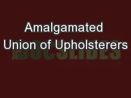 Amalgamated Union of Upholsterers