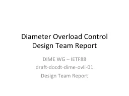 Diameter Overload Control Design Team Report