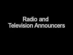 Radio and Television Announcers