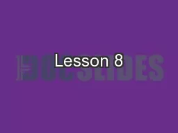 Lesson 8