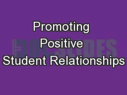 Promoting Positive Student Relationships