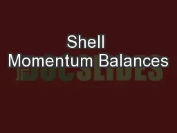 Shell Momentum Balances