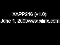 XAPP216 (v1.0) June 1, 2000www.xilinx.com