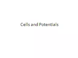 Cells and Potentials