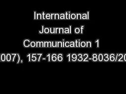 International Journal of Communication 1 (2007), 157-166 1932-8036/200