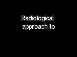 Radiological approach to
