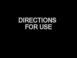 DIRECTIONS FOR USE
