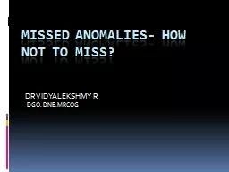 Missed anomalies- how not to miss?