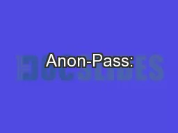 Anon-Pass: