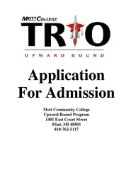 ApplicationFor AdmissionMott Community CollegeUpward Bound Program1401