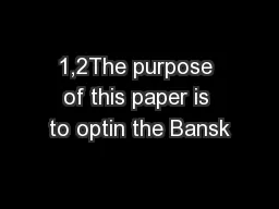 1,2The purpose of this paper is to optin the Bansk