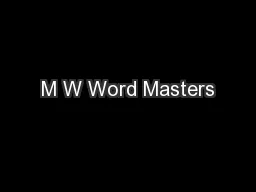 M W Word Masters