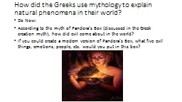 How did the Greeks use mythology to explain natural phenome
