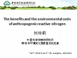 The benefits and the environmental costs of anthropogenic r