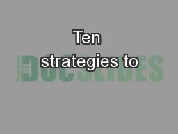 Ten strategies to