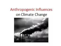 Anthropogenic Influences