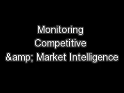 Monitoring Competitive & Market Intelligence